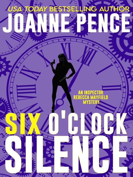 Title details for Six O'Clock Silence by Joanne Pence - Available